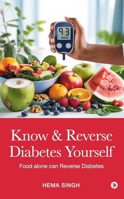 Know & Reverse Diabetes Yourself