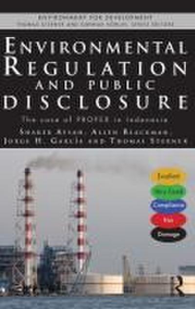 Environmental Regulation and Public Disclosure