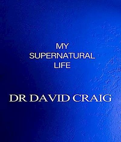 My Supernatural Life