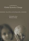 Leadership for Global Systemic Change