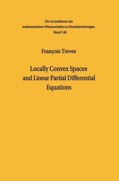 Locally Convex Spaces and Linear Partial Differential Equations