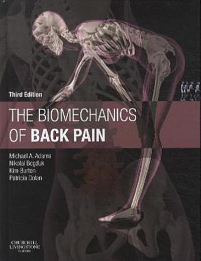The Biomechanics of Back Pain - Michael A. Adams