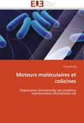 Moteurs moleculaires et colicines