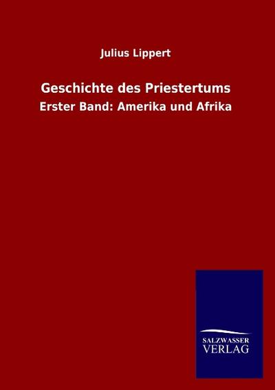 Geschichte des Priestertums
