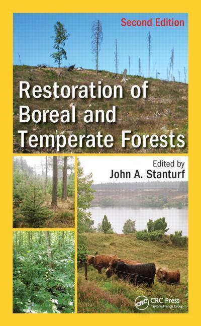 Stanturf, J: Restoration of Boreal and Temperate Forests
