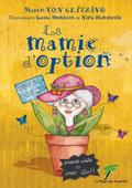 La mamie d’option