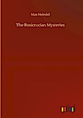 The Rosicrucian Mysteries