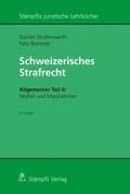 Schweizerisches Strafrecht, Allgemeiner Teil II: Strafen und Massnahmen