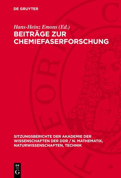Beiträge zur Chemiefaserforschung