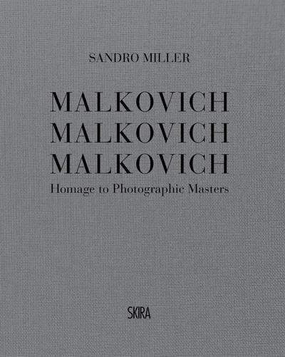 Miller, S: Malkovich Malkovich Malkovich