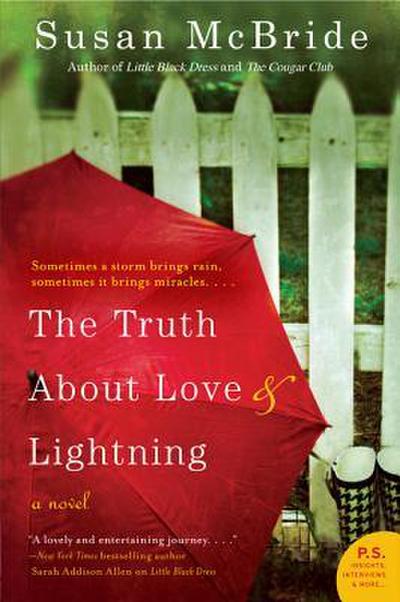 Truth About Love and Lightning, The