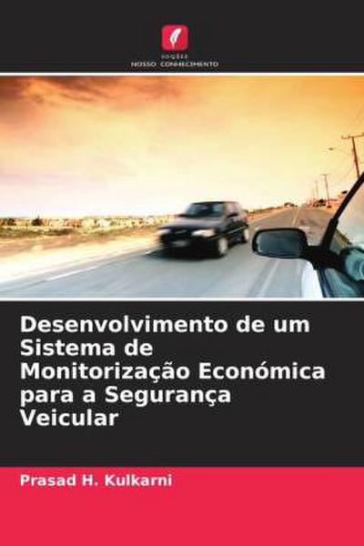 Desenvolvimento de um Sistema de Monitorização Económica para a Segurança Veicular
