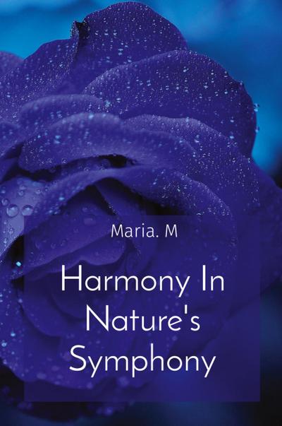 Harmony In Nature’s Symphony