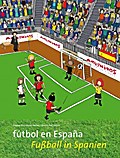 Futbol en Espana/Fußball in Spanien