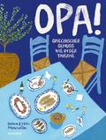 OPA! Griechischer Genuss wie in der Taverne