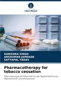 Pharmacotherapy for tobacco cessation
