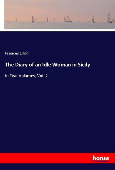 The Diary of an Idle Woman in Sicily