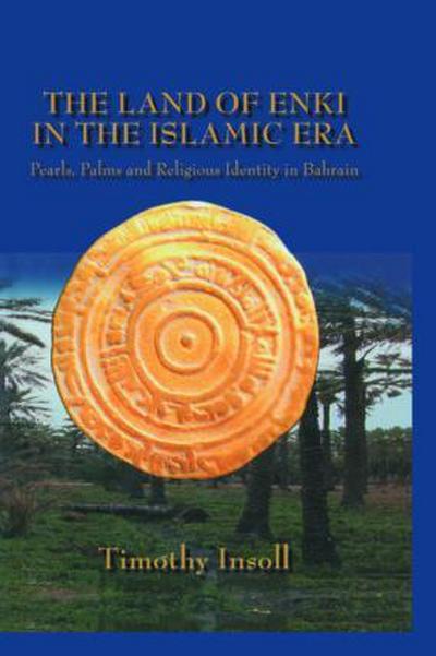 The Land of Enki in the Islamic Era