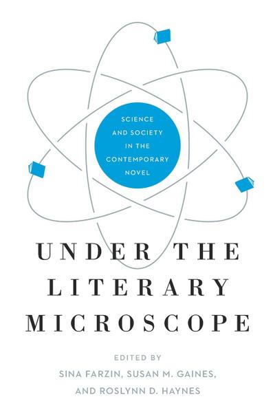 Under the Literary Microscope
