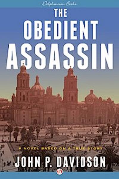 Obedient Assassin