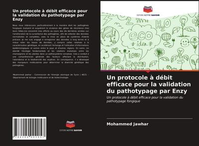 Un protocole à débit efficace pour la validation du pathotypage par Enzy