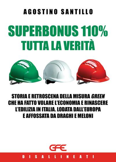 Superbonus 110% tutta la verità