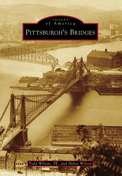 Pittsburgh’s Bridges