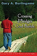 Crossing the Bridges God Builds