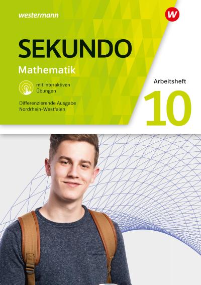 Sekundo 10. Arbeitsheft mit  interaktiven Übungen. Für Nordrhein-Westfalen