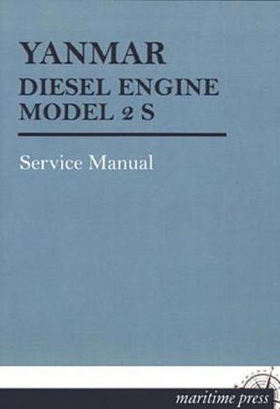 YANMAR DIESEL ENGINE MODEL 2 S