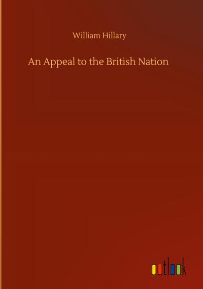 An Appeal to the British Nation