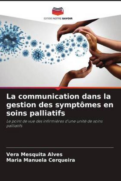 La communication dans la gestion des symptômes en soins palliatifs