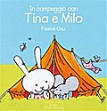 In campeggio con Tina e Milo