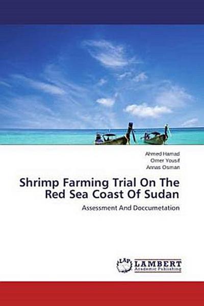 Shrimp Farming Trial On The Red Sea Coast Of Sudan