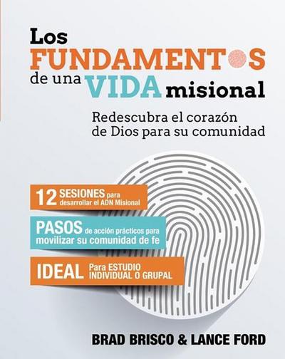 Los Fundamentos de Una Vida Misional