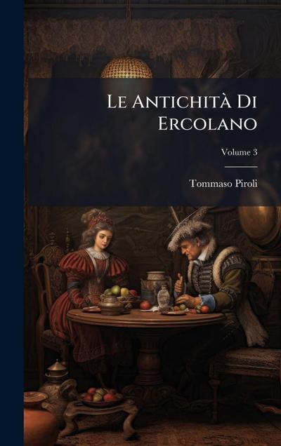Le AntichitÃ Di Ercolano