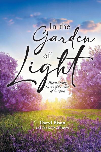 In the Garden of Light