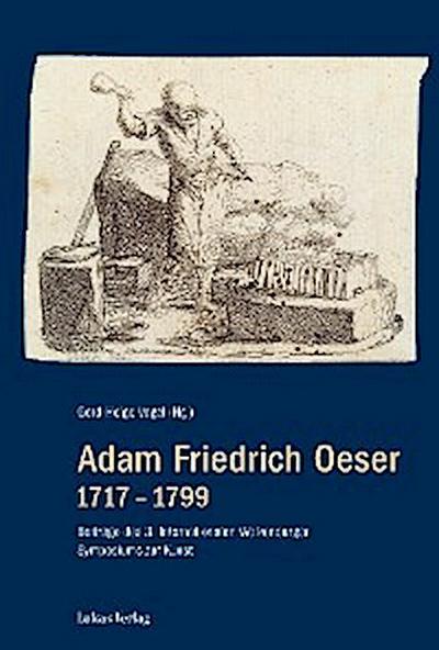 Adam Friedrich Oeser 1717 – 1799