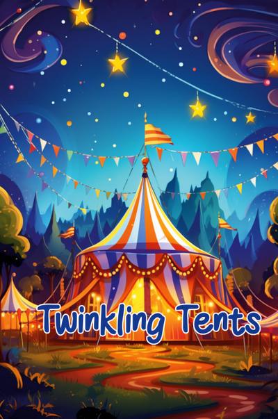 Twinkling Tents