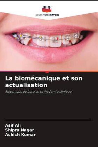 La biomécanique et son actualisation