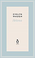 Helena (18) (Penguin Classics Waugh 18)