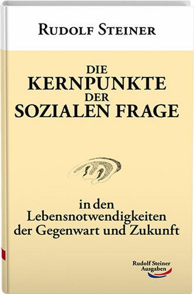 Die Kernpunkte der sozialen Frage