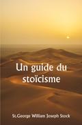 Un guide du stoïcisme