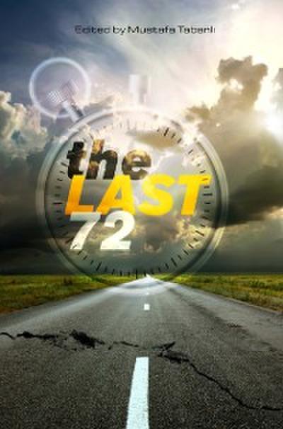 The Last 72