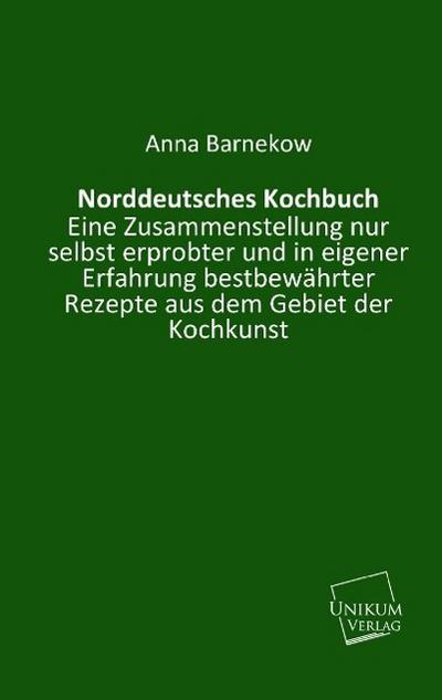 Norddeutsches Kochbuch.