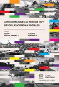 Aproximaciones al Perú de hoy desde las ciencias sociales