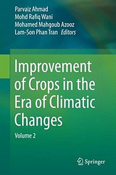 Improvement of Crops in the Era of Climatic Changes