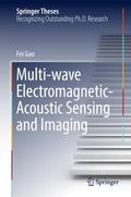 Multi-wave Electromagnetic-Acoustic Sensing and Im