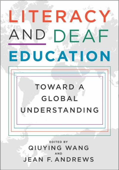 Literacy and Deaf Education