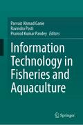 Information Technology in Fisheries and Aquaculture